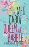 Queen of Babble - Meg Cabot