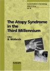 The Atopy Syndrome in the Third Millennium - Brunello Wuthrich