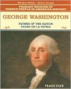 George Washington: Padre de la Patria - Tracie Egan