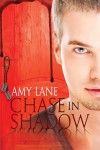 Chase in Shadow - Amy Lane