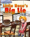 Little Rose's Big Lie - Shani Eichler, Sarah Mazor, Dexter Buenaluz