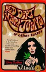 Red Dirt Marijuana and Other Tastes - Terry Southern