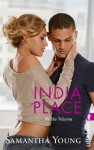 India Place - Wilde Träume (Deutsche Ausgabe) (Edinburgh Love Stories) - Samantha Young, Sybille Uplegger