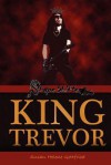 King Trevor - Susan Helene Gottfried