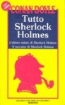 Tutto Sherlock Holmes vol. 4: L'ultimo saluto di Sherlock Holmes, Il taccuino di Sherlock Holmes - Nicoletta Rosati Bizzotto, Arthur Conan Doyle