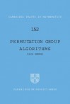 Permutation Group Algorithms - Akos Seress, W. Fulton, B. Simon, A. Katok, Béla Bollobás, P. Sarnak, F. Kirwan