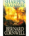 Sharpe's Trafalgar (Sharpe, #4) - Bernard Cornwell