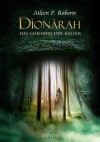 Dionarah I (German Edition) - Aileen P. Roberts