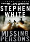 Missing Persons - Stephen White, Dick Hill