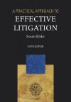 A Practical Approach to Effective Litigation - Susan Blake