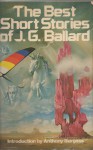 The Best Short Stories of J. G. Ballard (paperback) - J.G. Ballard