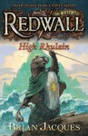 High Rhulain (Redwall, #18) - Brian Jacques