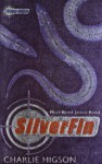 Silverfin. Charlie Higson (Young Bond) - Charles Higson