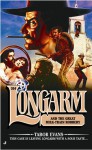 Longarm and the Great Milk Train Robbery - Tabor Evans