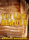 The Last Reader: Post Apocalyptic Fiction (Perfectible Animals - Extras) - Thomas Norwood