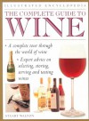 The Complete Guide to Wine - Stuart Walton, Stewart Walton