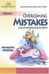 Overcoming Mistakes/ A Light Hearted Look At Jonah (Light Hearted Bible Study) - Marilyn Meberg