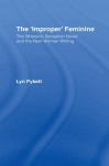 Improper' Feminine - Lyn Pykett