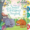 Sweet Dreams Storybook. Sam Taplin - Sam Taplin