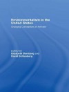 Environmentalism in the United Stat: Changing Conceptions of Activism - Elizabeth Bomberg, David Schlosberg