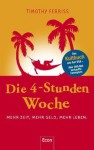 Die 4-Stunden-Woche - Timothy Ferriss