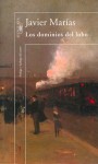 Los dominios del lobo - Javier Marías