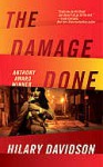 The Damage Done - Hilary Davidson