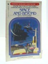 Space and Beyond (Choose Your Own Adventure, #4) - R.A. Montgomery