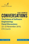 The Future of Software Engineering: Panel Discussions - Edgar G. Daylight, Sebastian Nanz