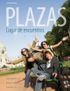 Plazas, 4th Edition - Robert Hershberger, Susan Navey-Davis, Guiomar Borrás A.