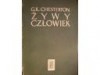 Żywy człowiek - Gilbert Keith Chesterton