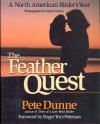 The Feather Quest - Pete Dunne