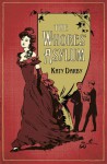 The Whores' Asylum - Katy Darby