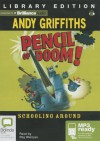 Pencil of Doom! - Andy Griffiths, Stig Wemyss