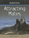 Attracting Mates - Kimberley Jane Pryor