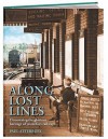 Along Lost Lines - Paul Atterbury