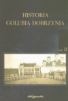 Historia Golubia-Dobrzynia Tom II - Krzysztof Mikulski