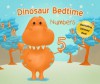 Dinosaur Bedtime: Numbers [Dinosaur Books for Kids 3-6] - Luis C. Lewis