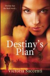 Destiny's Plan (Destiny's Series) (Volume 1) - Victoria Saccenti