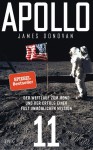 Apollo 11: Der Wettlauf zum Mond und der Erfolg einer fast unmöglichen Mission - James Donovan