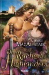 Die Rache des Highlanders - Carrie MacAlistair