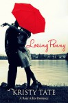 Losing Penny - Kristy Tate