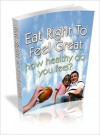 Eat Right To Feel Great - Lou Diamond