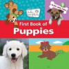 Baby Einstein: First Book of Puppies - Walt Disney Company, Susan Ring