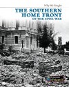 The Southern Home Front of the Civil War - Roberta Baxter