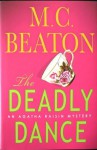 The Deadly Dance - M.C. Beaton