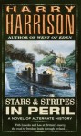 Stars and Stripes in Peril - Harry Harrison