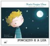 Fonchito e a Lua - Mario Vargas Llosa