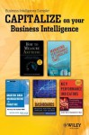 Business Intelligence Sampler: Book Excerpts by Douglas Hubbard, David Parmenter, Wayne Eckerson, Dalton Cervo and Mark Allen, Ed Barrows and Andy Neely - Douglas W. Hubbard