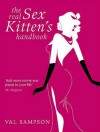 The Real Sex Kitten's Handbook - Val Sampson